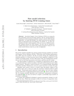 Fast model selection by limiting SVM training times