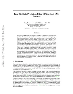 Face Attribute Prediction Using Off-the-Shelf CNN Features