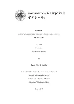 Grokya: a Privacy-Friendly Framework for Ubiquitous Computing