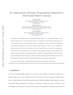 An Approximate Dynamic Programming Approach to Adversarial Online
  Learning