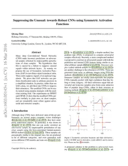 Suppressing the Unusual: towards Robust CNNs using Symmetric Activation
  Functions