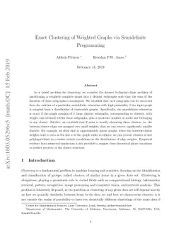Exact Clustering of Weighted Graphs via Semidefinite Programming