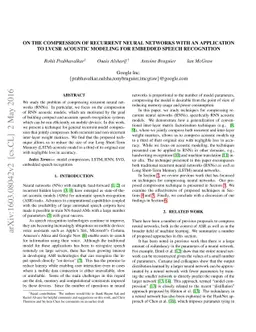 On the Compression of Recurrent Neural Networks with an Application to
  LVCSR acoustic modeling for Embedded Speech Recognition