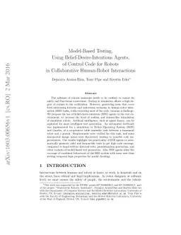Model-Based Testing, Using Belief-Desire-Intentions Agents, of Control
  Code for Robots in Collaborative Human-Robot Interactions