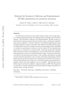Methods for Stochastic Collection and Replenishment (SCAR) optimisation
  for persistent autonomy
