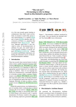 The red one!: On learning to refer to things based on their
  discriminative properties