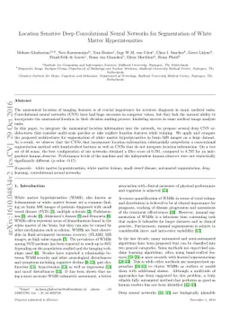 Location Sensitive Deep Convolutional Neural Networks for Segmentation
  of White Matter Hyperintensities