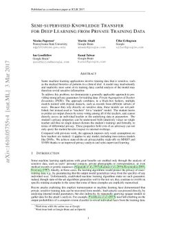 Semi-supervised Knowledge Transfer for Deep Learning from Private
  Training Data