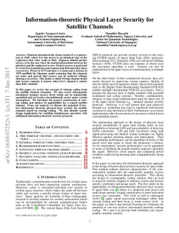 Information-theoretic Physical Layer Security for Satellite Channels