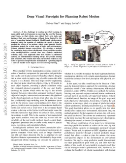 Deep Visual Foresight for Planning Robot Motion
