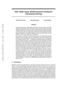 Safe, Multi-Agent, Reinforcement Learning for Autonomous Driving