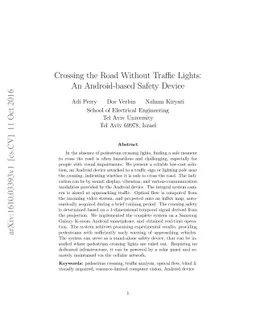 Crossing the Road Without Traffic Lights: An Android-based Safety Device