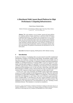 A Distributed Multi Agents Based Platform for High Performance Computing
  Infrastructures