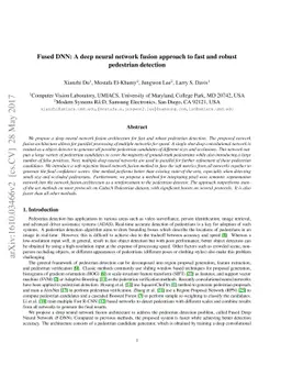 Fused DNN: A deep neural network fusion approach to fast and robust
  pedestrian detection