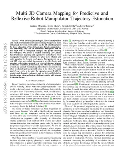 Multi 3D Camera Mapping for Predictive and Reflexive Robot Manipulator
  Trajectory Estimation