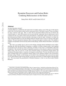Byzantine Processors and Cuckoo Birds: Confining Maliciousness to the
  Outset
