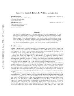 Improved Particle Filters for Vehicle Localisation
