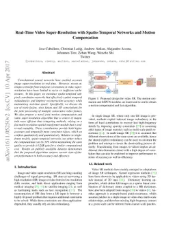 Real-Time Video Super-Resolution with Spatio-Temporal Networks and
  Motion Compensation
