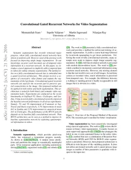 Convolutional Gated Recurrent Networks for Video Segmentation