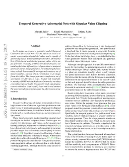 Temporal Generative Adversarial Nets with Singular Value Clipping