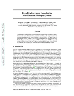 Deep Reinforcement Learning for Multi-Domain Dialogue Systems