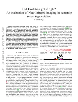 Did Evolution get it right? An evaluation of Near-Infrared imaging in
  semantic scene segmentation using deep learning