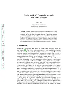 "Model and Run" Constraint Networks with a MILP Engine