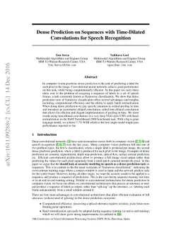 Dense Prediction on Sequences with Time-Dilated Convolutions for Speech
  Recognition