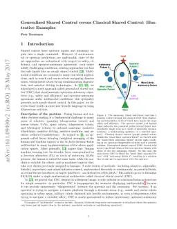 Generalized Shared Control versus Classical Shared Control: Illustrative
  Examples