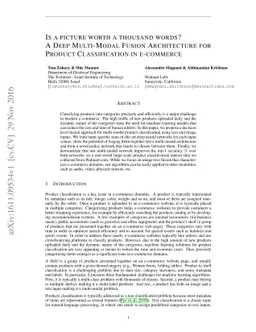 Is a picture worth a thousand words? A Deep Multi-Modal Fusion
  Architecture for Product Classification in e-commerce