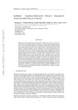 Q-Prop: Sample-Efficient Policy Gradient with An Off-Policy Critic