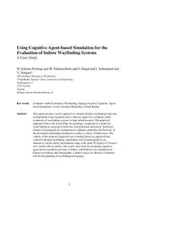 Using cognitive agent-based simulation for the evaluation of indoor
  wayfinding systems