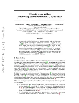 Ultimate tensorization: compressing convolutional and FC layers alike