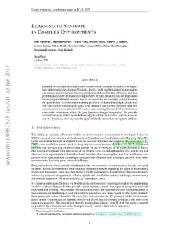 Learning to Navigate in Complex Environments