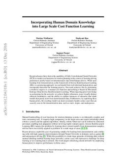 Incorporating Human Domain Knowledge into Large Scale Cost Function
  Learning