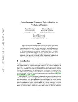 Crowdsourced Outcome Determination in Prediction Markets