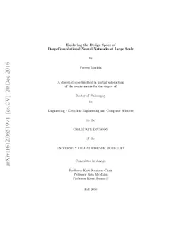 Exploring the Design Space of Deep Convolutional Neural Networks at
  Large Scale