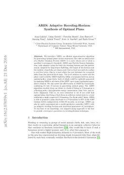 ARES: Adaptive Receding-Horizon Synthesis of Optimal Plans