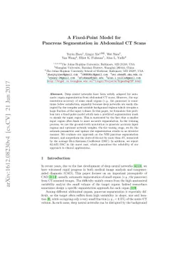 A Fixed-Point Model for Pancreas Segmentation in Abdominal CT Scans