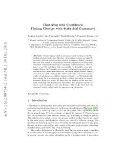 Clustering with Confidence: Finding Clusters with Statistical Guarantees