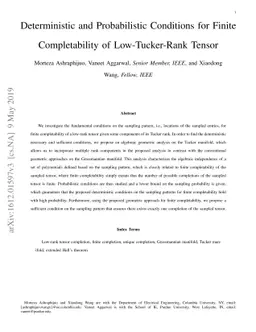 Deterministic and Probabilistic Conditions for Finite Completability of
  Low-Tucker-Rank Tensor
