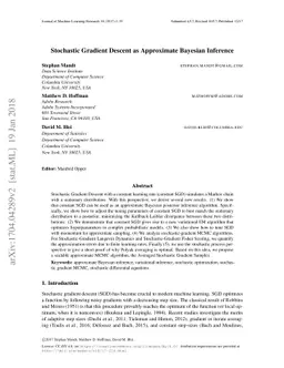 Stochastic Gradient Descent as Approximate Bayesian Inference