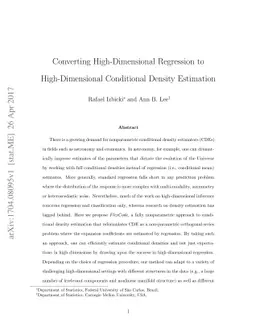 Converting High-Dimensional Regression to High-Dimensional Conditional
  Density Estimation