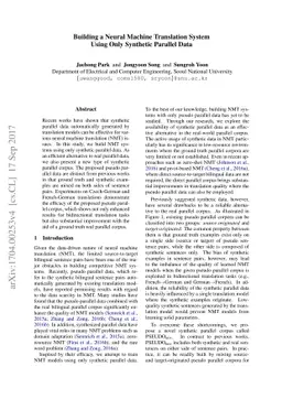 Building a Neural Machine Translation System Using Only Synthetic
  Parallel Data