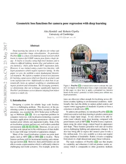 Geometric Loss Functions for Camera Pose Regression with Deep Learning