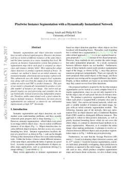 Pixelwise Instance Segmentation with a Dynamically Instantiated Network