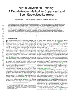 Virtual Adversarial Training: A Regularization Method for Supervised and
  Semi-Supervised Learning