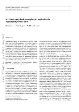 A critical analysis of resampling strategies for the regularized
  particle filter
