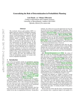 Generalizing the Role of Determinization in Probabilistic Planning