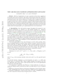 Why are Big Data Matrices Approximately Low Rank?